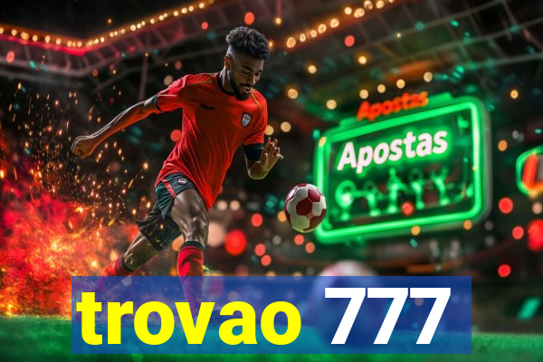 trovao 777